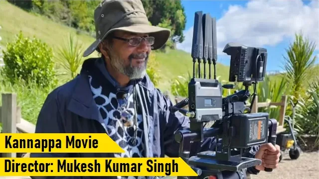 Kannappa Movie Director Mukesh Kumar Singh